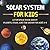 Solar System for Kids by Ali Haider