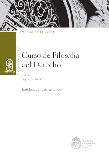 Curso de Filosofía del derecho Tomo I (Spanish Edition)