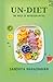UN-DIET: The Maze of Nutrit...