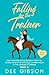 Falling for The Trainer: Heart-Warming Mature Romance Set in The Exciting World Of Horse Racing.