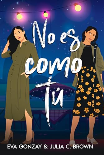 No es como tú (Spanish Edition)