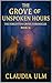 The Forgotten Grove Chronic...
