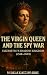 The Virgin Queen and the Sp...