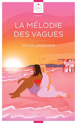 La Mélodie des Vagues (French Edition)