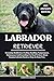 LABRADOR RETRIEVER: Groomin...