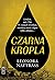 Czarna Kropla (Czarna Kropla, #1)