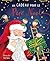 Un cadeau pour le Père Noël by Martina Orsi