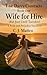 Wife for Hire (But Just Until Tuesday) by C.J. Matteo