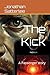 The Kick: A passenger story...