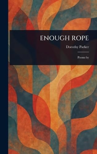Enough Rope
