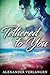 Tethered to You