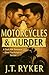 Motorcycles & Murder: A Dar...