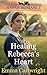 Healing Rebecca's Heart: Am...