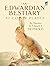 An Edwardian Bestiary: 87 Color Plates (Dover Fine Art, History of Art)