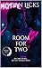 Room for Two: A Steamy MM S...