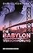Die Babylon Verschwörung (D...