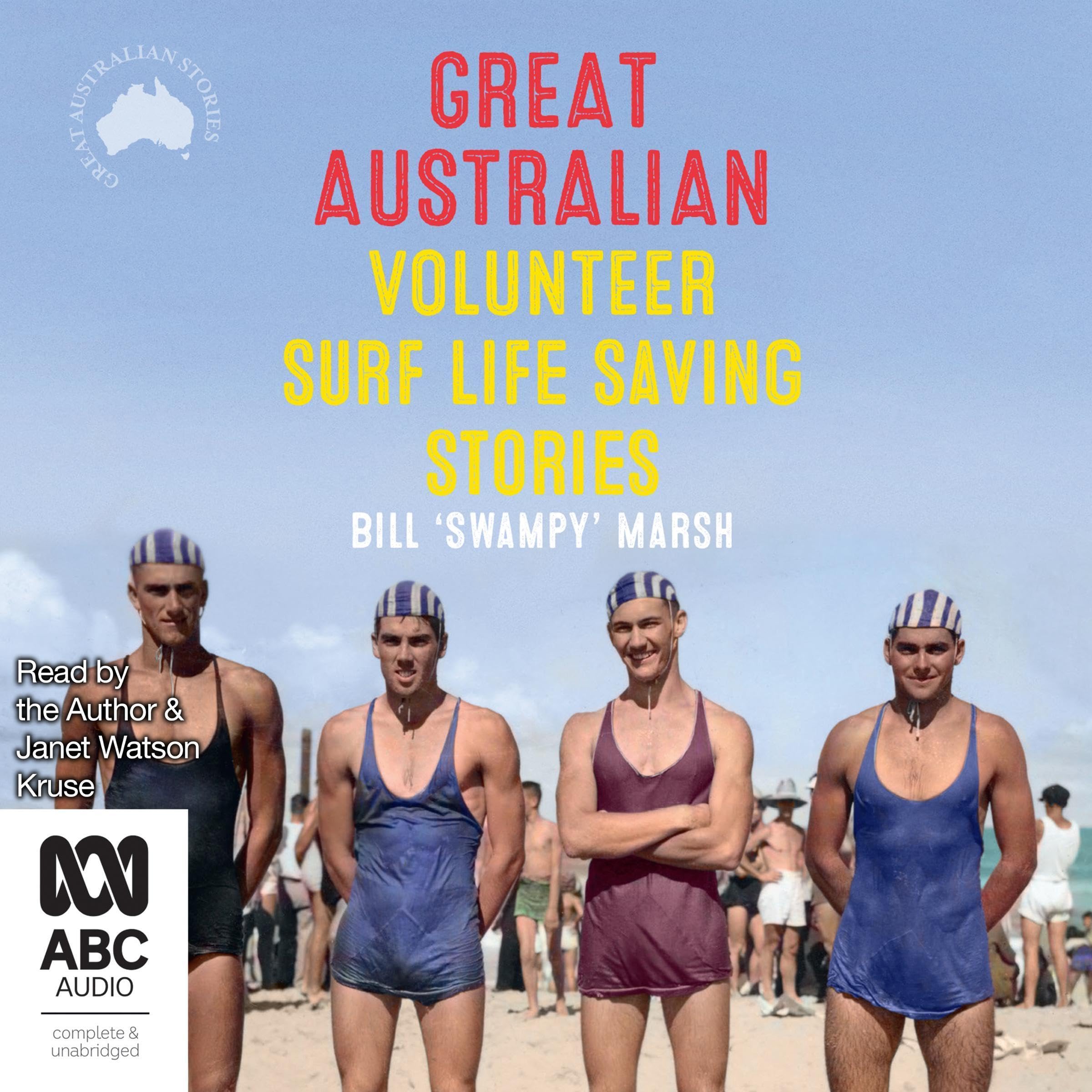 Great Australian Volunteer Surf Life Saving Stories (Audible Audio)