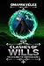 Clashes of Wills: Second Edition (The Assembly of Thirteen)