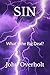 SIN: What's the Big Deal?