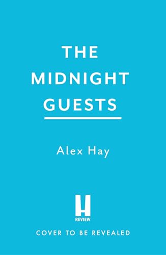The Midnight Guests (Kindle Edition)