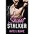 Sweet Stalker: A Spicy New Adult Romance Novella