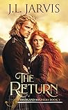 The Return (Highland Soldiers, #3) The Return (Highland Soldiers, #3)