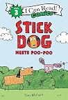 Stick Dog Meets Poo-Poo by Tom Watson