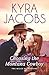 Choosing the Montana Cowboy (The Miles of Montana)