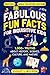 Fabulous Fun Facts for Inquisitive Kids by Violet L Wilson