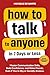 How to Talk to Anyone in 7 Days or Less by Michelle De Santis