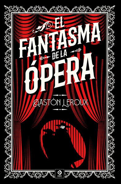 EL FANTASMA DE LA OPERA (Hardcover)