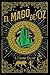 EL MARAVILLOSO MAGO DE OZ
