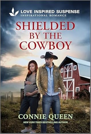 Shielded by the Cowboy (Thunder Ridge Justice #1)