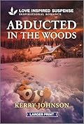 Abducted in the Woods