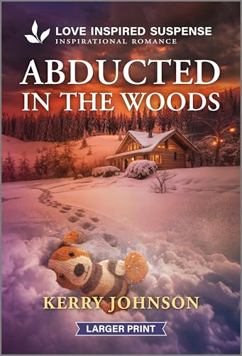 Abducted in the Woods (Forest Ranger Rescuers, 2)