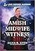 Amish Midwife Witness (Amis...