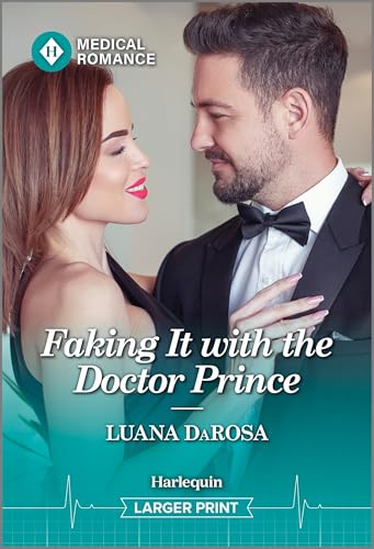 Faking It with the Doctor Prince (Mass Market Paperback)