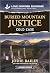 Buried Mountain Justice: A Second Chance Reunion Inspirational Suspense Romance (Trinity Investigative Team, 3)