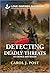 Detecting Deadly Threats by Carol J. Post