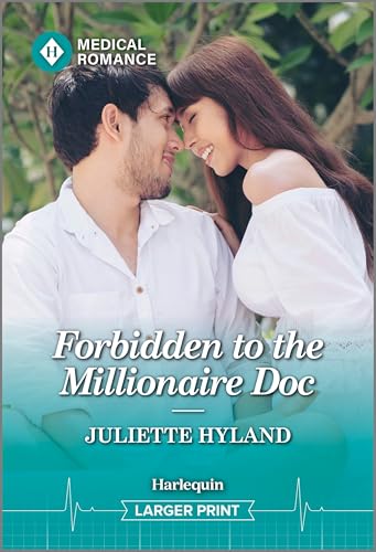 Forbidden To The Millionaire Doc (San Diego Surgeons #2)