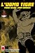 L'Uomo Tigre: Tiger Mask. N...