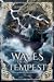 Waves of a Tempest (Fires o...