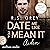 Date me like you mean it (German edition) (Handsome Heroes #8)