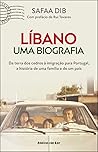 Líbano, uma Biogr...