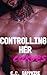 Controlling Her Curves: An ...