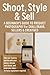 Shoot, Style & Sell  by Lucy Needham