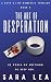 The Art of Desperation