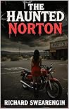 The Haunted Norton