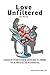 Love Unfiltered: A Realisti...