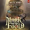 Mark of the Fool ...